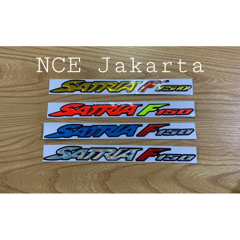 EMBLEM STIKER TIMBUL SATRIA F150