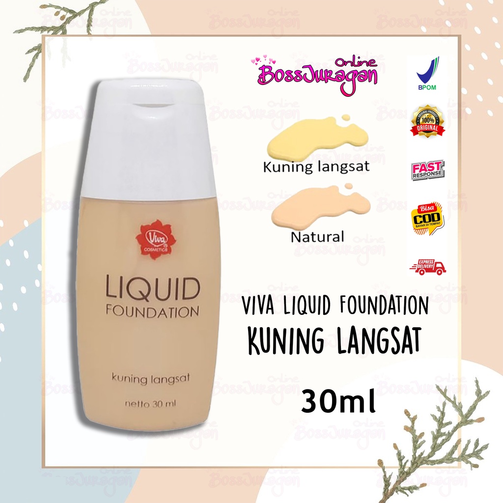 (BOSS) (kuning langsat) BPOM VIVA Liquid Foundation Kuning Lansat 30ml
