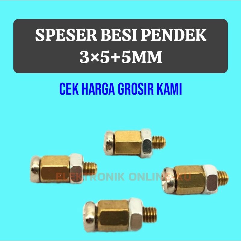 SPESER BESI PENDEK 3×5+5MM