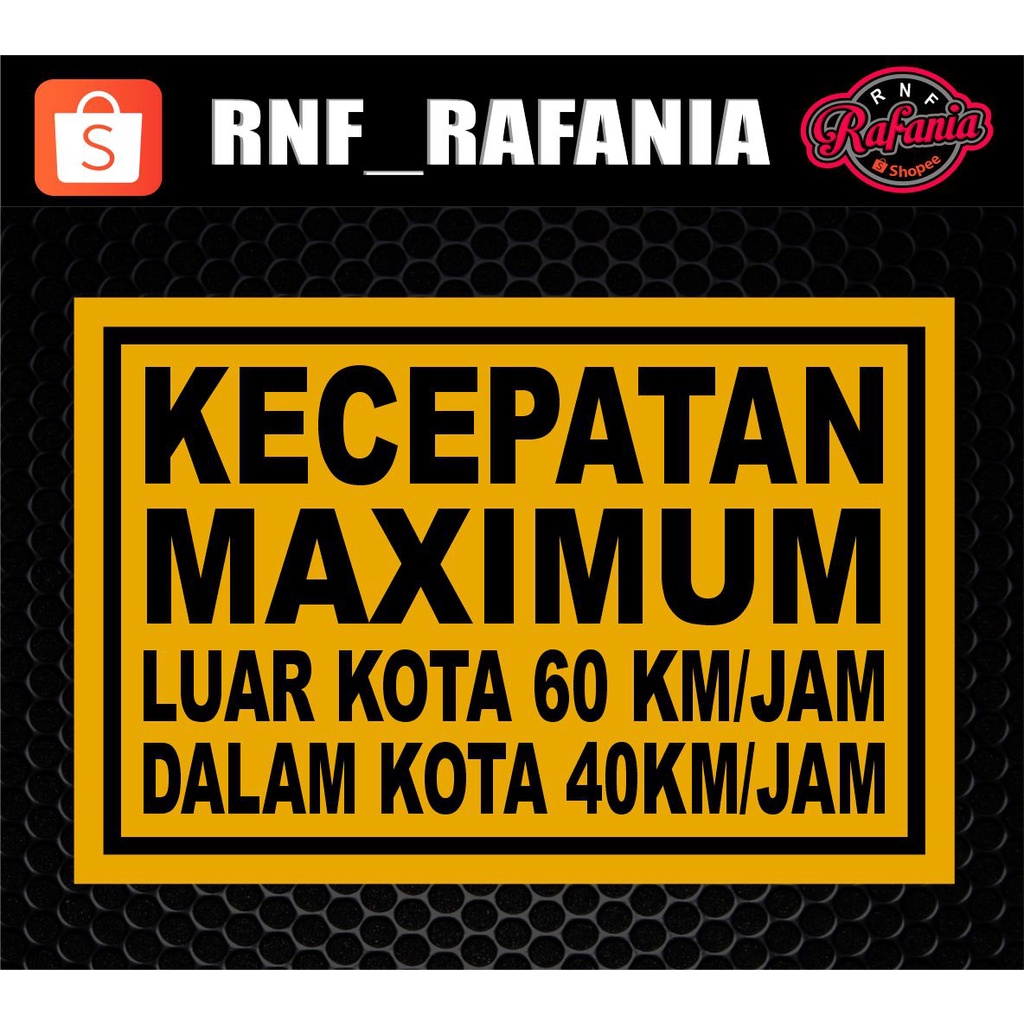 STIKER KECEPATAN MAXIMUM BAHAN REFLEKTIF MEMANTULKAN CAHAYA