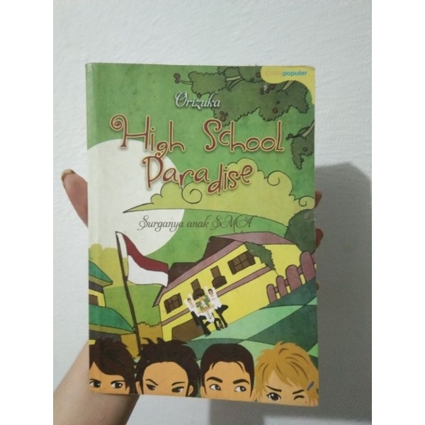 Novel High School Paradise karya Orizuka