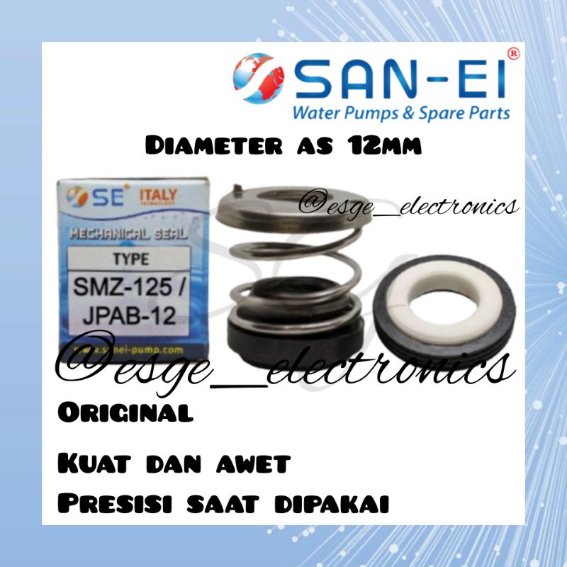 ORIGINAL SEAL POMPA AIR SHIMIZU 121 SHIMIZU 128 130 SHIMIZU 135 GOLDSTAR 125 SPAREPART POMPA AIR MECHANICAL SEAL -125 PS-121 PS-128 PS-130 PS-135 SMZ-125 SIL MEKANIK SEAL SHIMIZU 128 130 135 PS 121 125  AS 12MM KARET POMPA AIR SIL POMPA AIR SANEI SANE I