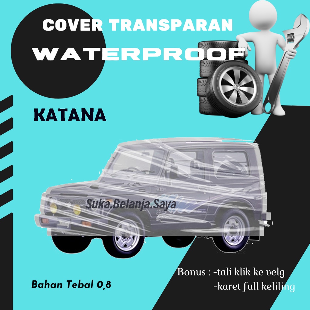 Body Cover Mobil katana Sarung Mobil katana/jmny katana/wagon r/karimun wagon r/wagon/karimun estilo/estilo/civic lx/avanza/xenia/calya/sigra/brio/agya/ayla