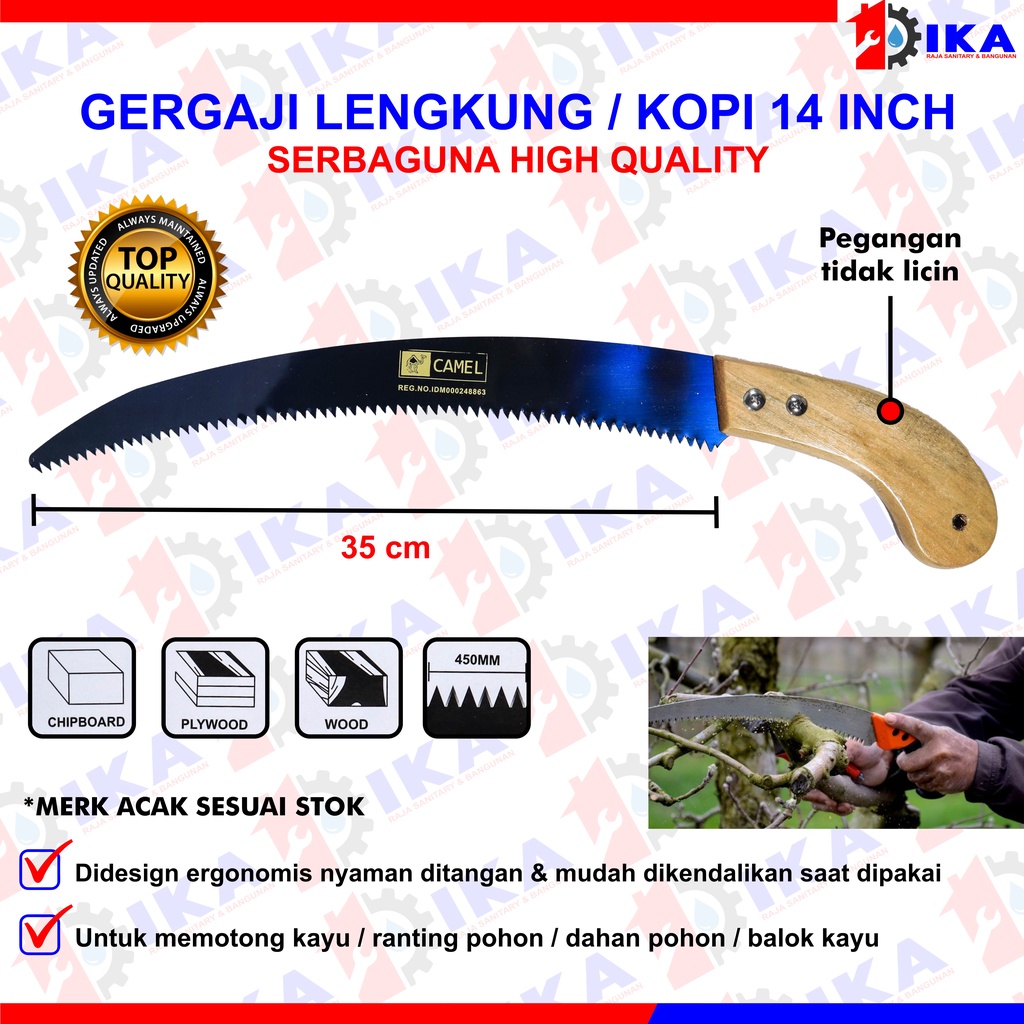 GERGAJI KOPI / DAHAN / LENGKUNG / GERGAJI TANGAN PRUNING SAW 14 INCH BEST QUALITY MURAH