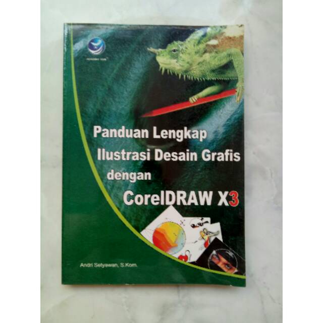 

Buku panduan lengkap ilustrasi desain grafis dgn coreldraw X3