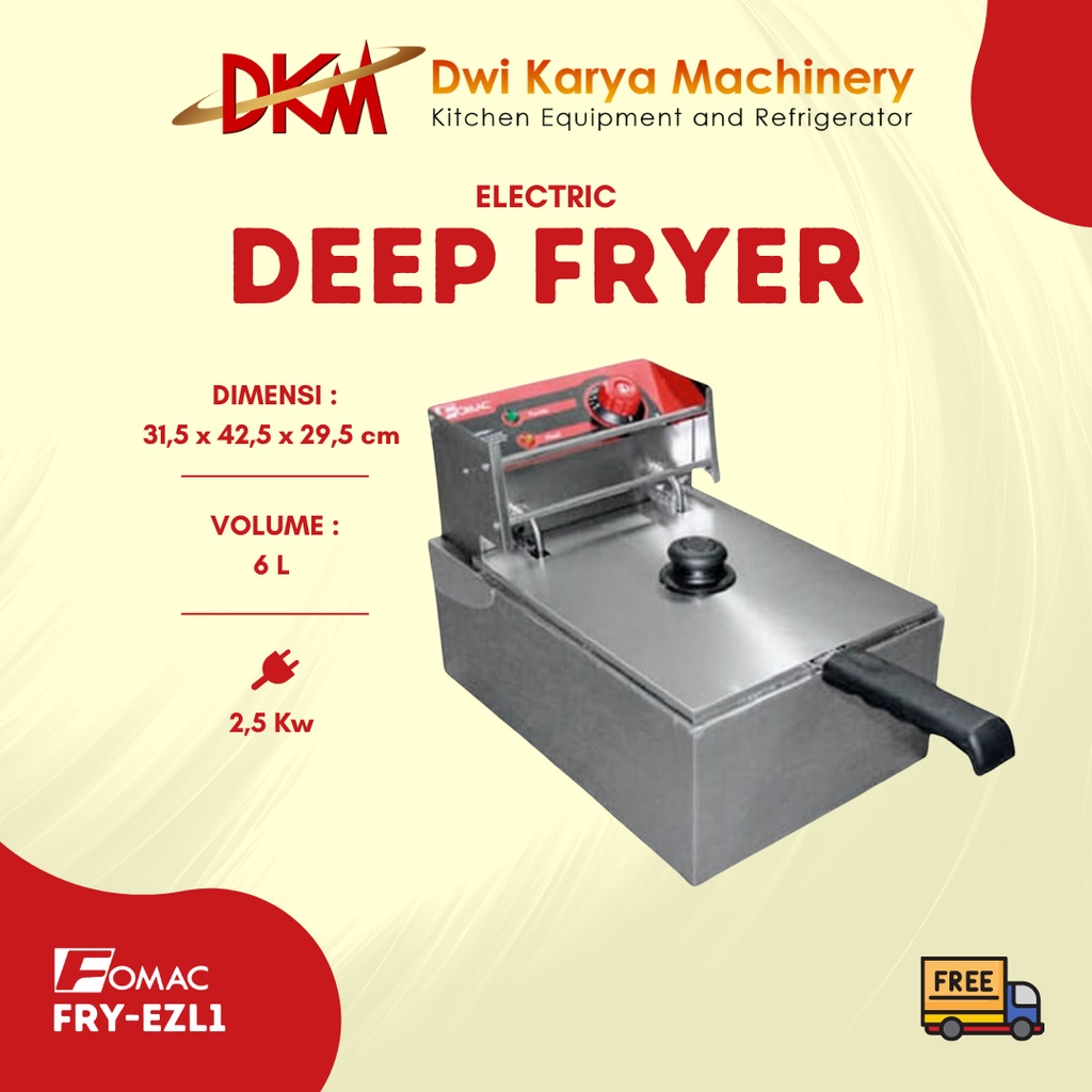 Electric Deep Fryer / Penggorengan Kentang Ayam Elektrik Fomac FRY-EZL1