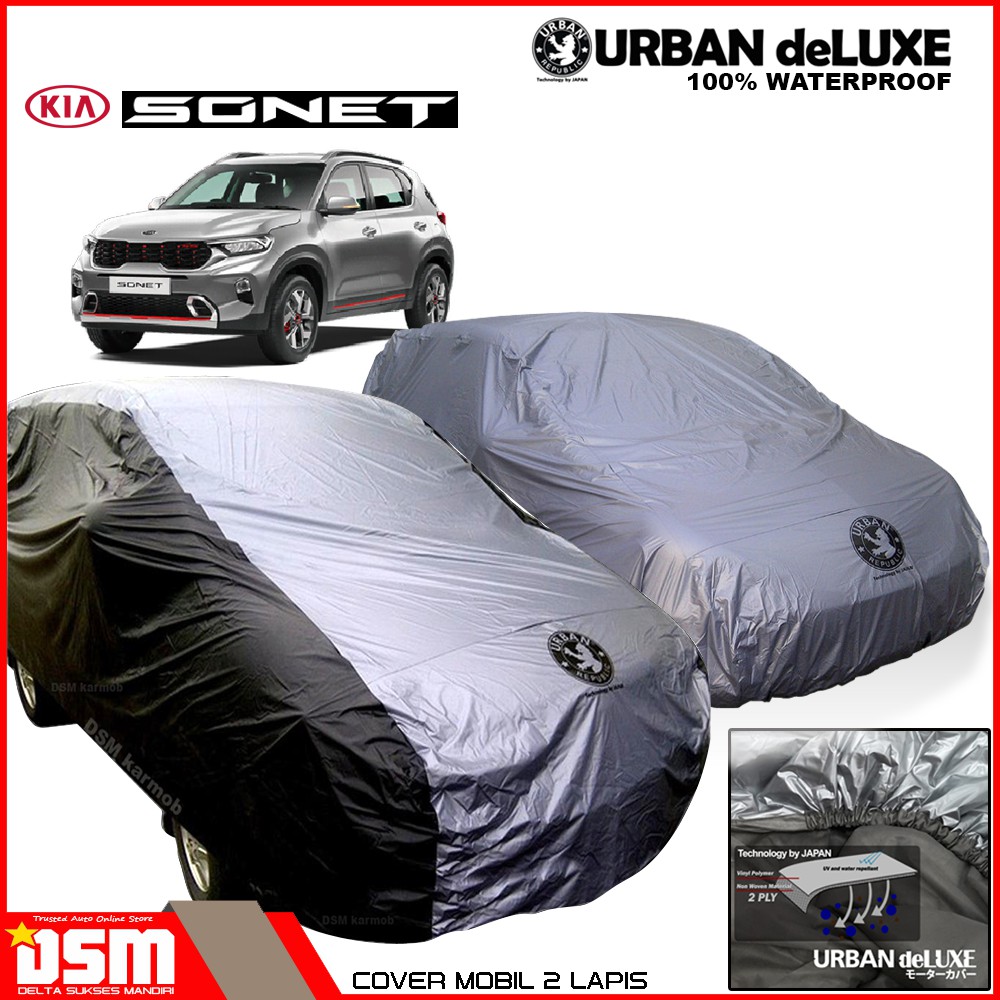 Urban Deluxe Cover Mobil 2 Lapis KIA Sonet / 100% Waterproof Dan Anti Gores