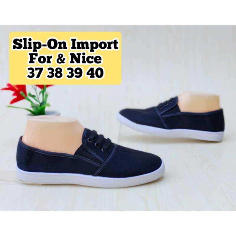 Slip-On Import For & Nice