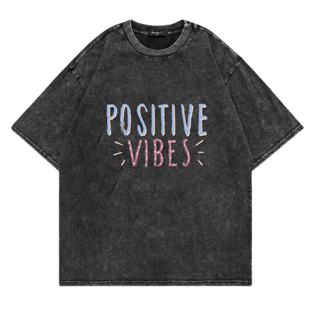 Kaos Oversize Wash Sablon Original Endrock Tema Font POSITIVE VIBES