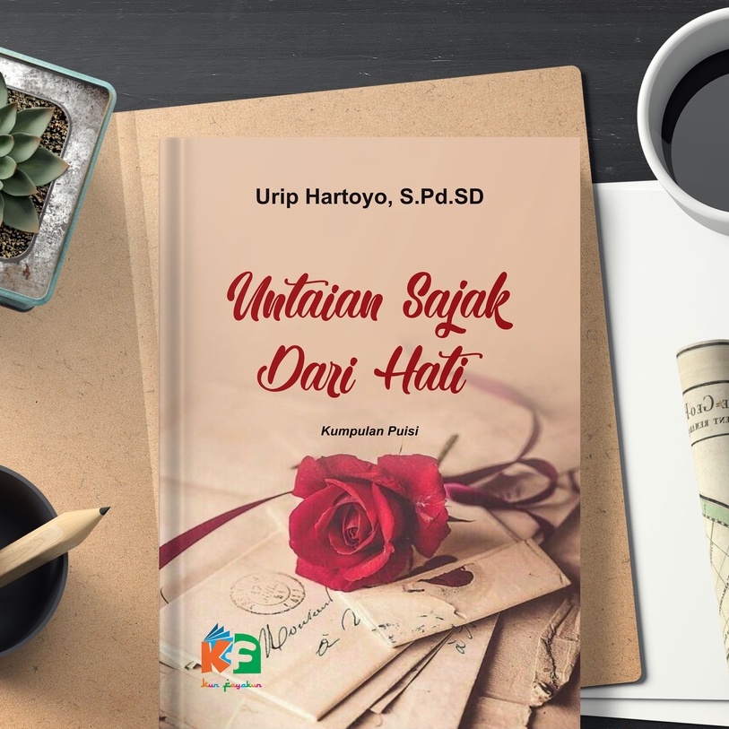 Jual Untaian Sajak Dari Hati (Kumpulan Puisi) | Shopee Indonesia