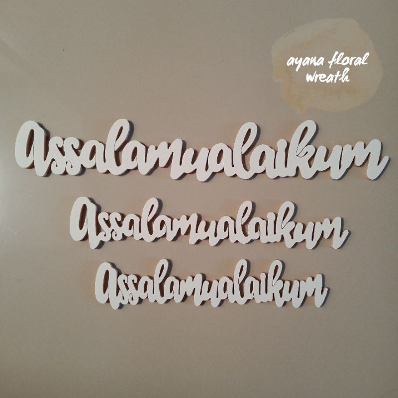 tulisan kayu assalamualaikum