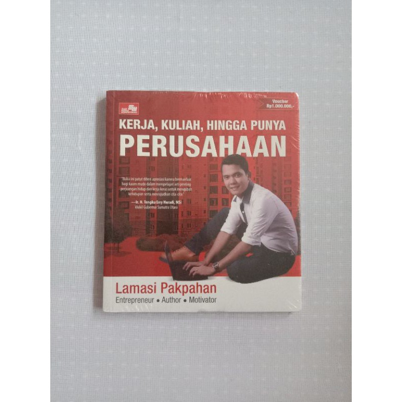 

KERJA KULIAH HINGGA PUNYA PERUSAHAAN