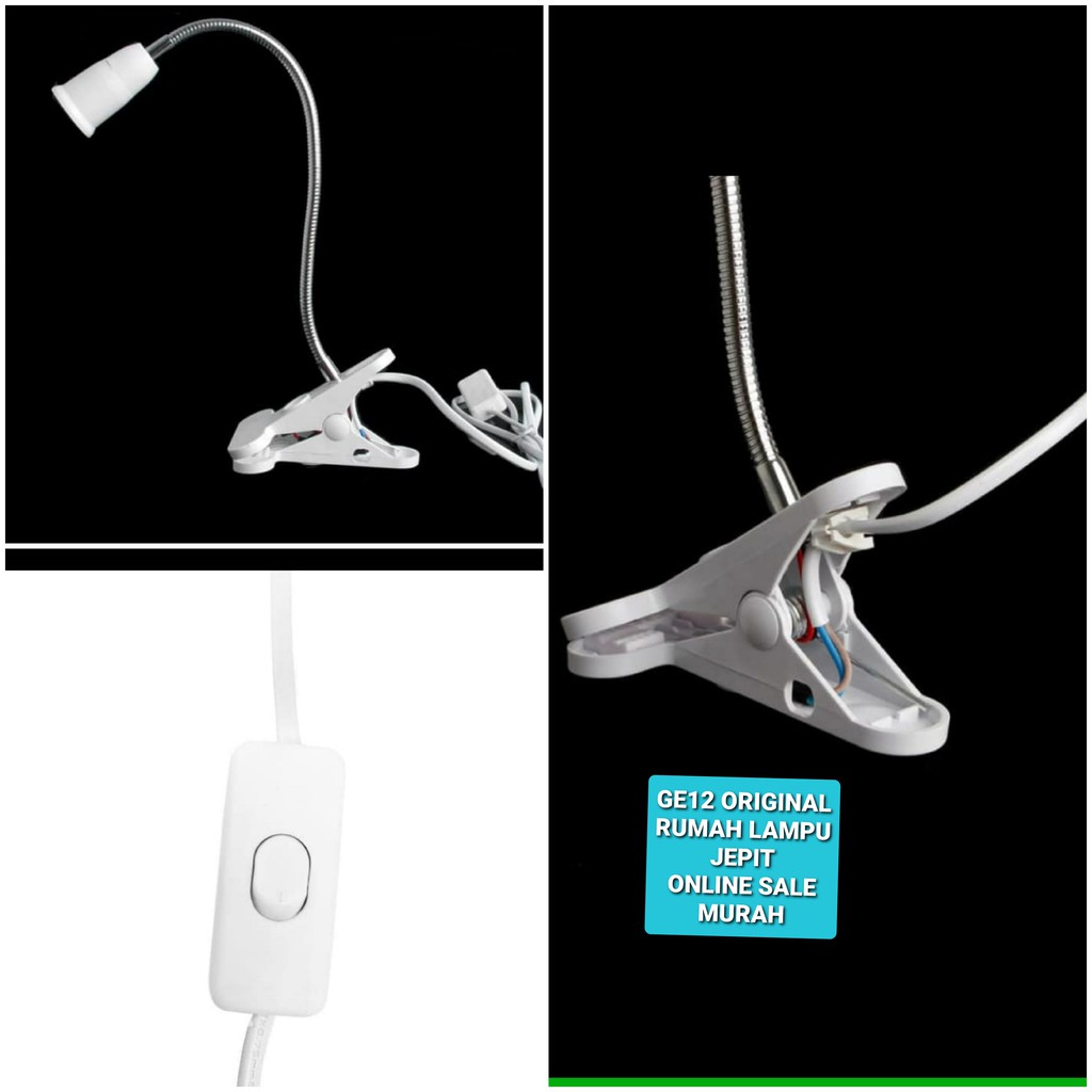 G12 Original rumah lampu belajar jepit lampu baca fitting e27 clamp led light power terang saklar mesin fleksibel belalai lentur lamp meja emergency bohlam penerangan hias Senter gantung sorot dinding  Bisa segala jenis lampu  Lampu Meja Jepit Fleksibel F