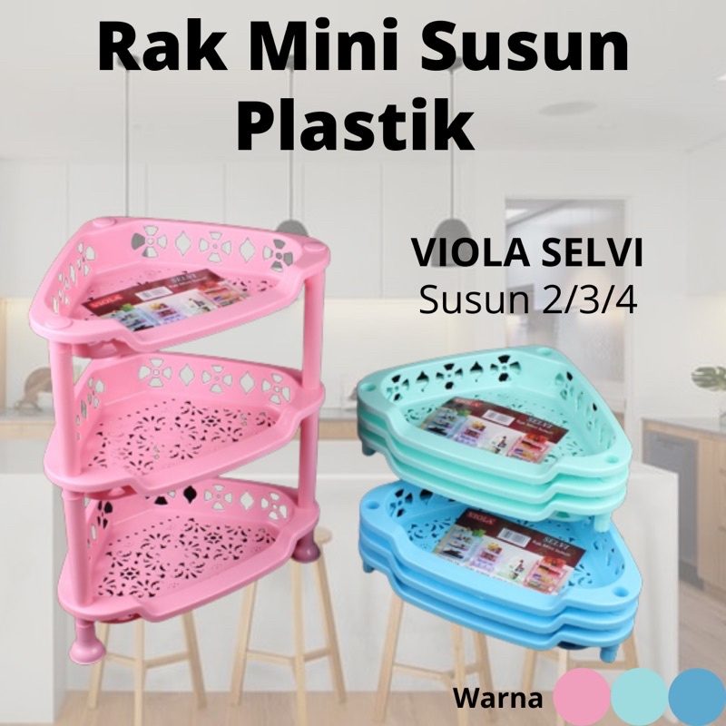 Rak Mini Viola Selvi Rak Mini Segi Tiga Rak Mini Sudut Rak Susun 2 Rak Susun 3 Rak Susun 4 Rak Mini 