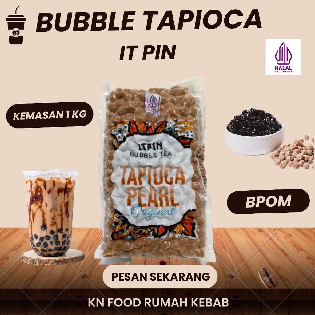 

Bubble Tapioca Pearl kemasan 1 kg - Bubble Pearl IT PIN