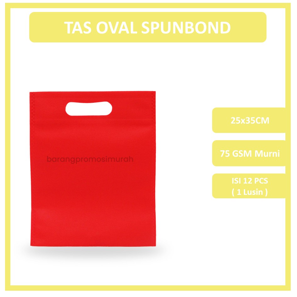 

GOODIE BAG SPUNBOND OVAL 25x35 / Tas Belanja Murah / Kantong Belanja / Tas Souvenir