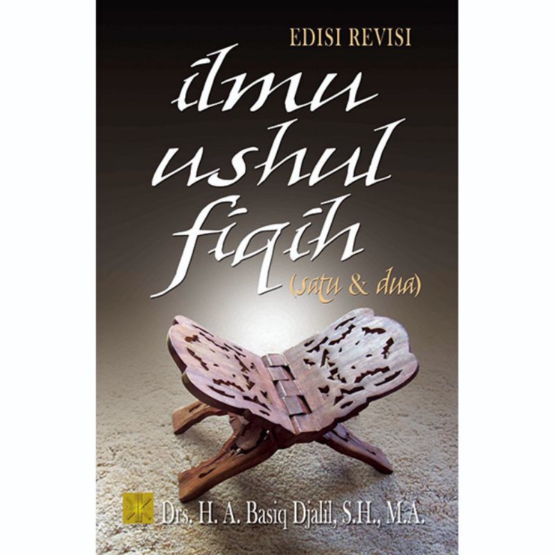 Ilmu Ushul Fiqh 1 dan 2