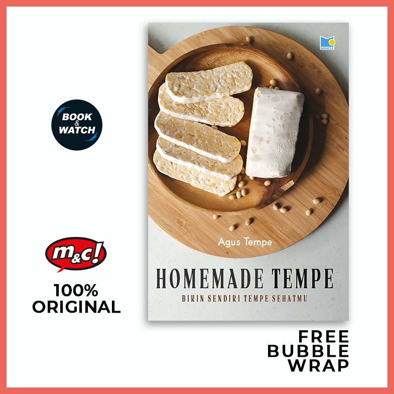 Homemade Tempe: Bikin Sendiri Tempe Sehatmu - Original Agus Tempe m&c Gramedia