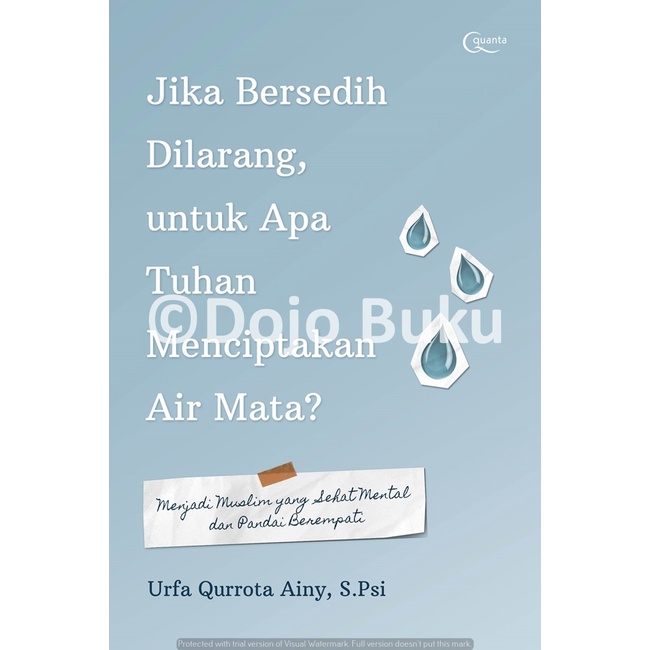 Buku Jika Bersedih Dilarang, untuk Apa Tuhan Menciptakan Air Mata?