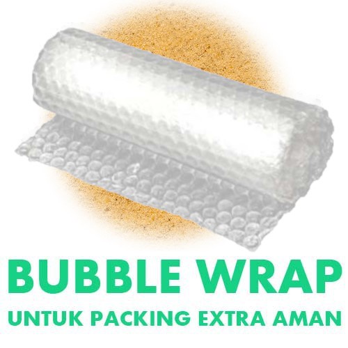 

Packing Ekstra Plastik Bubble