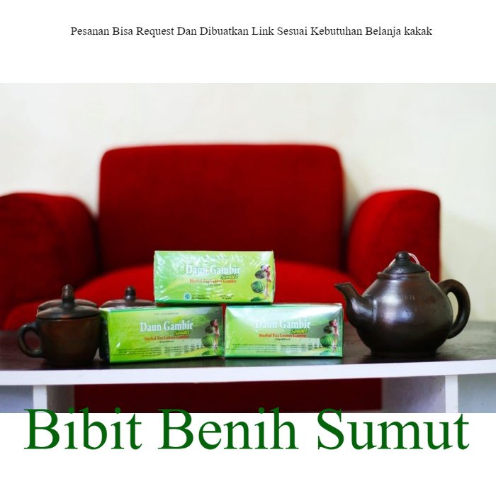 

TEH DAUN GAMBIR (HERBAL) ORIGINAL Pengiriman Sumut Bila ingin order banyak bisa kami buatkan link khusus ya kak