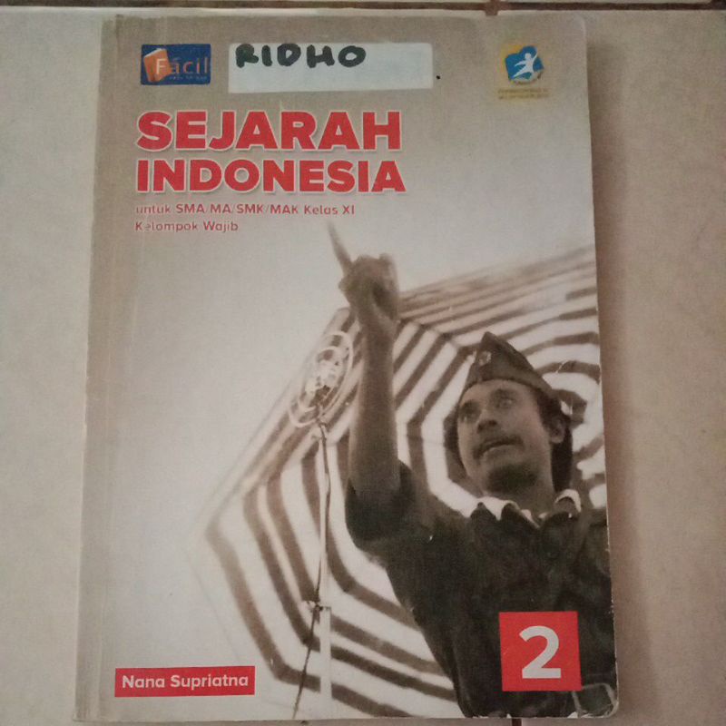 Buku Sejarah Indonesia Kelas 11 (XI) Grafindo Facil Kurikulum 2013