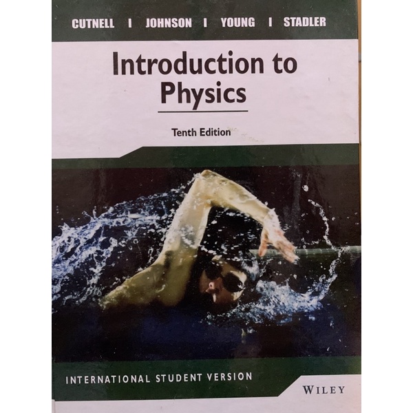 introduction to physics cutnell tenth edition