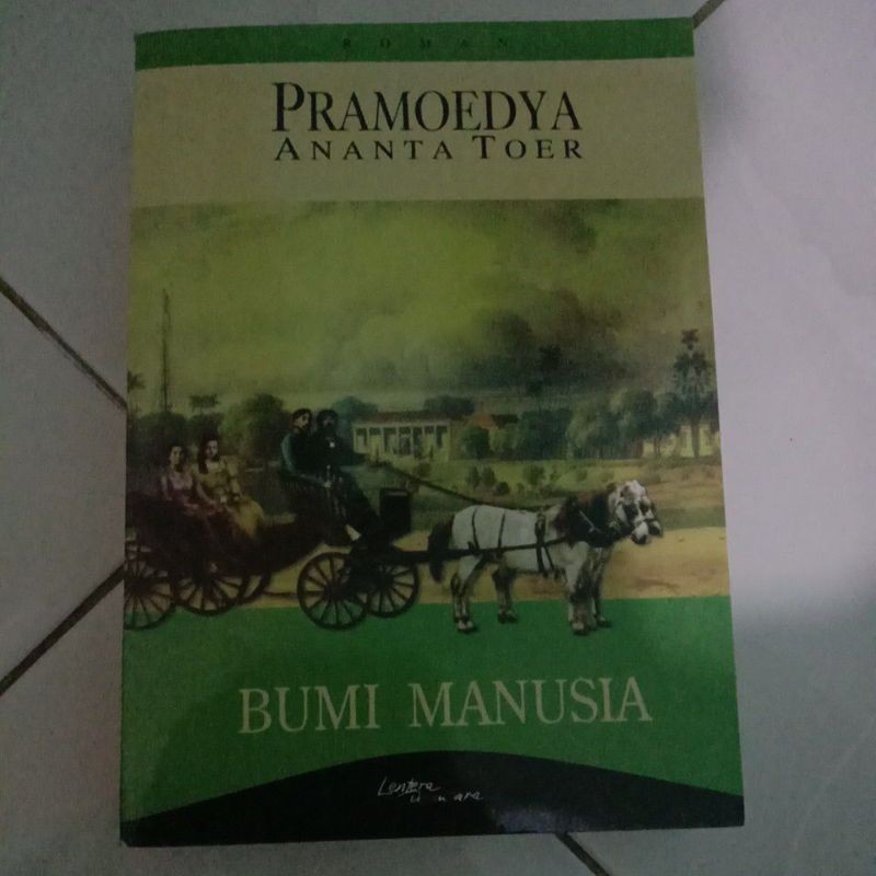 NOVEL BUMI MANUSIA PRAMOEDYA ANANTA TOER