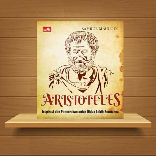 Aristoteles: Inspirasi untuk Hidup Lebih Bermakna