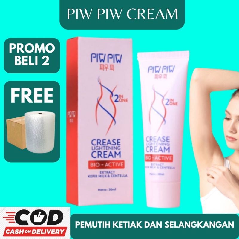 PIWPIW CREASE PEMUTIH PIWPIW PEMUTIH KETIAK PIWPIW PEMUTIH SELANGKANGAN CREAM PIW PEMUTIH KETIAK PIW