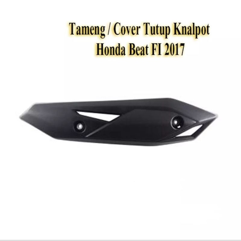 COVER TAMENG TUTUP KNALPOT BEAT ESP FI (2016-2019)