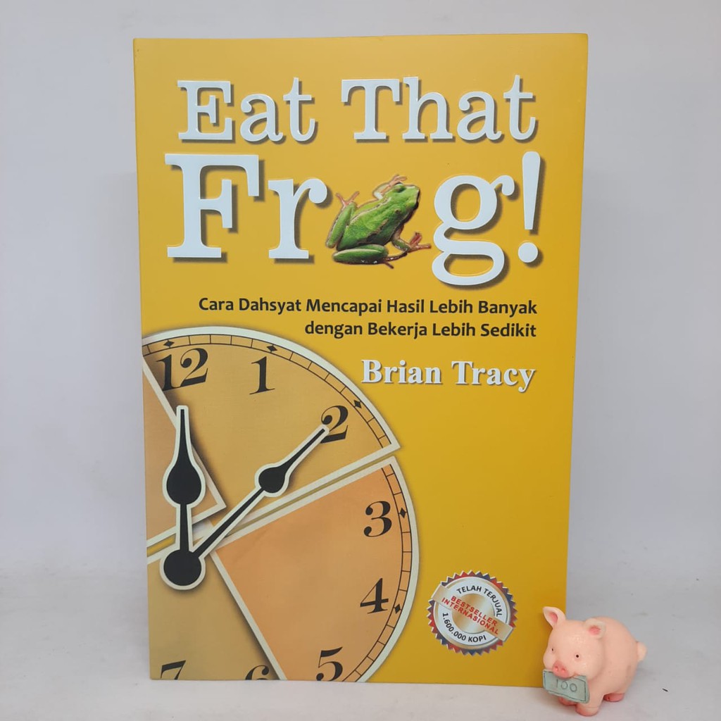 Eat That Frog! - Brian Tracy