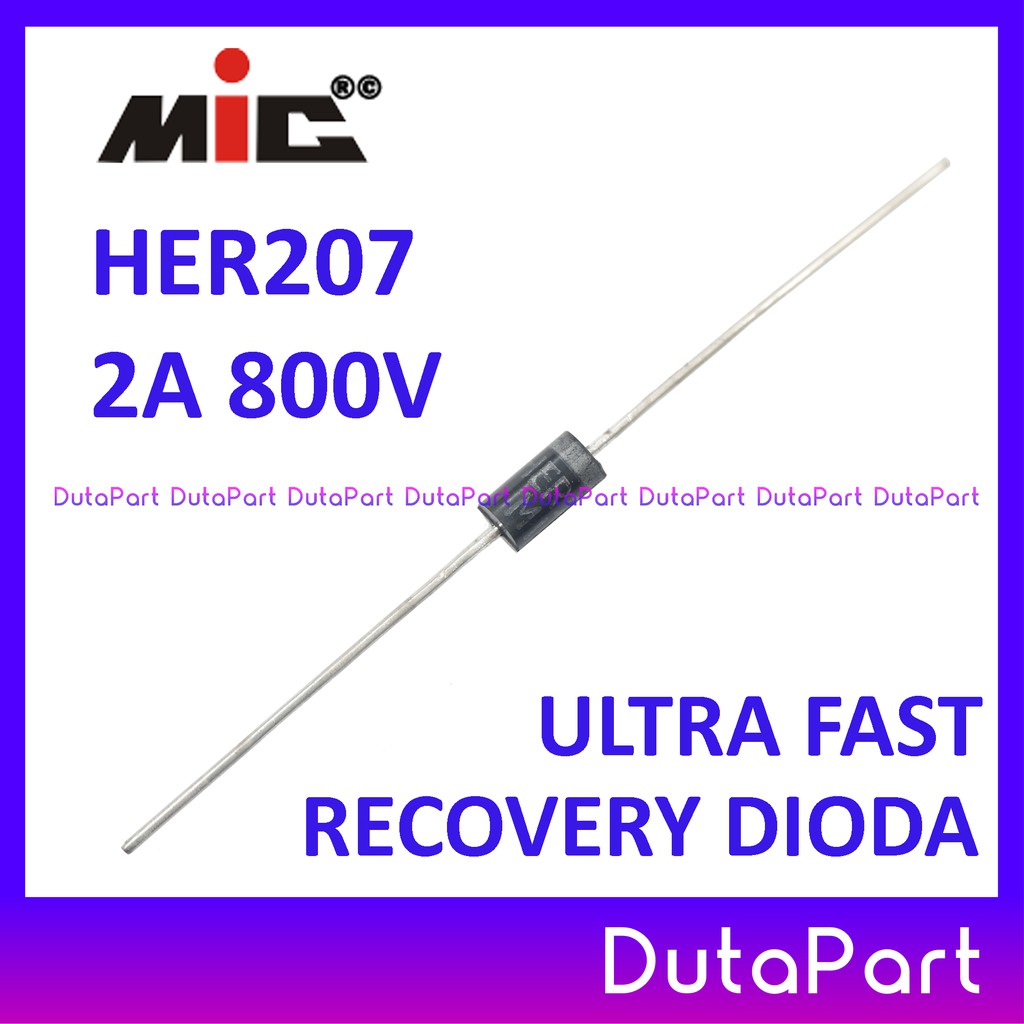 HER207 HER 207 2A 800V MIC Ultra Fast Recovery Rectifier Dioda Diode