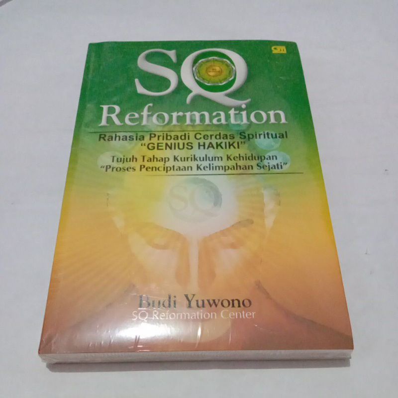SQ Reformation Rahasia Pribadi Cerdas Spiritual " Genius Hakiki" by Budi Yuwono