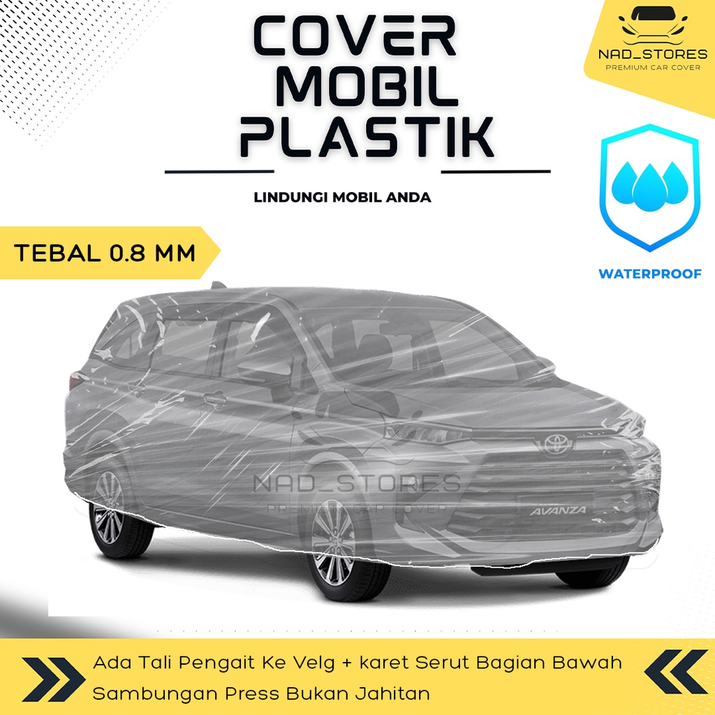 Sarung Mobil Avanza Veloz 2022 Cover Mobil Xenia 2022 Plastik Bening Transparan