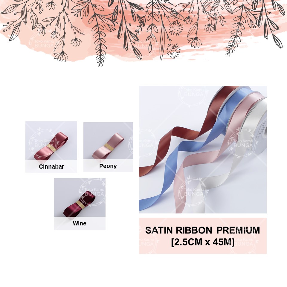 

[2,5cm x 45m] Pita Satin Korea Premium / Pita Buket / Pita Dekorasi / Pita Hampers / Pita Bunga