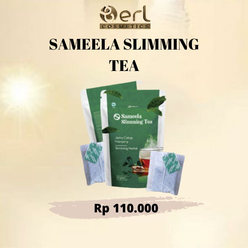 

SAMEELA SLIMMING TEA /TEH PELANGSING / MINUMAN PELANGSING