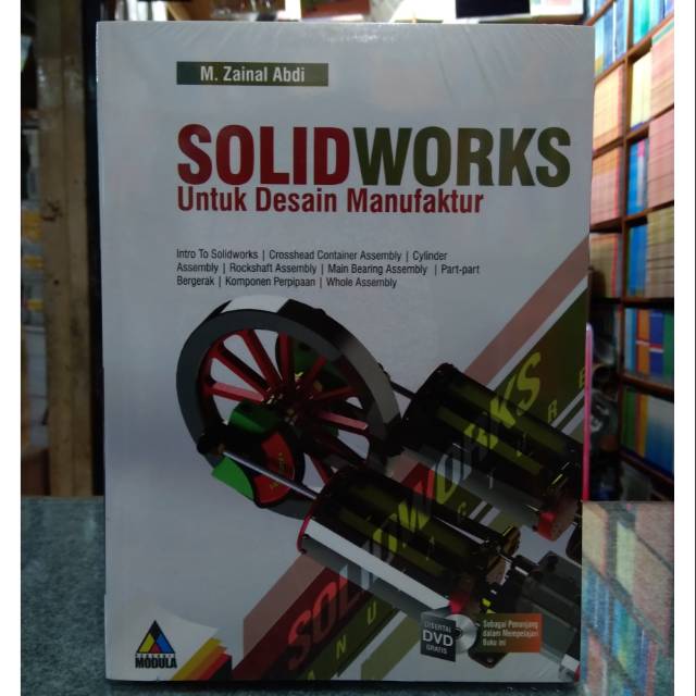 Jual BUKU SOLIDWORKS UNTUK DESAIN MANUFAKTUR KARANGAN M. ZAINAL ABDI ...