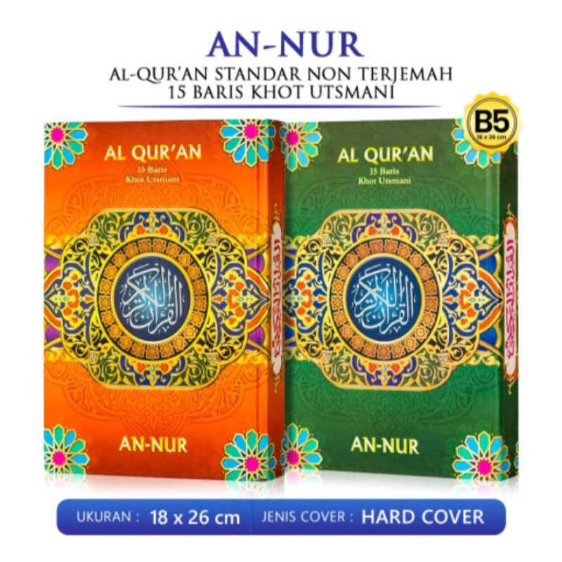 Al-Quran An-Nur Khot Utsmani 15 Baris