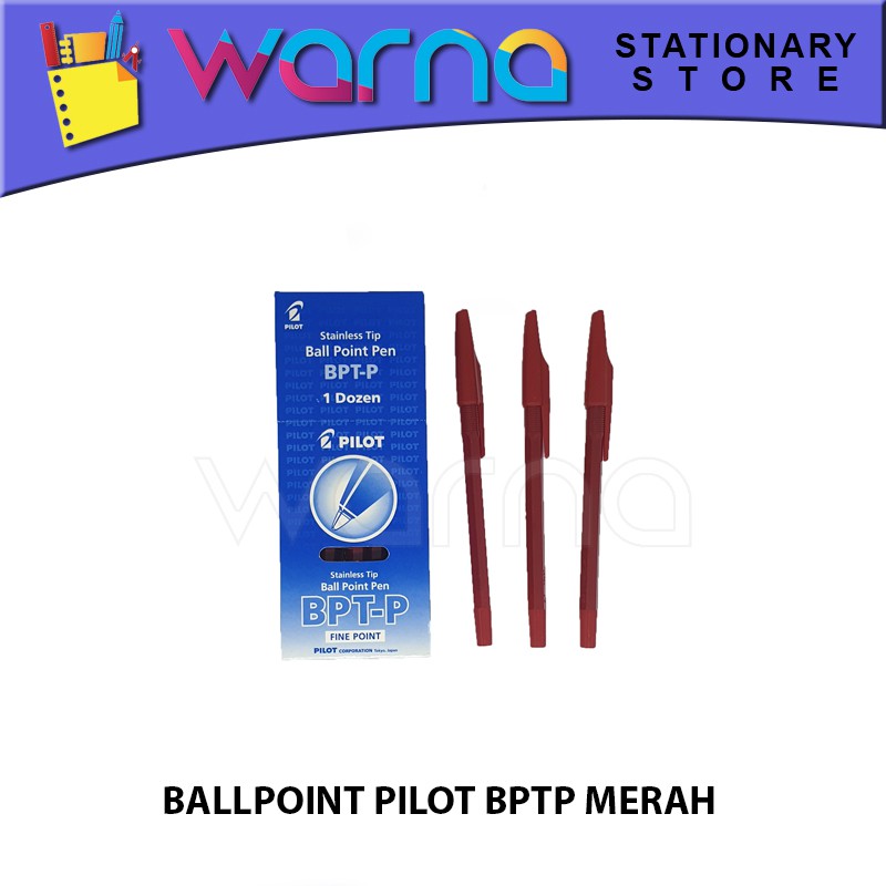

PEN PULPEN BOLPEN BALLPOINT PILOT BPTP MERAH