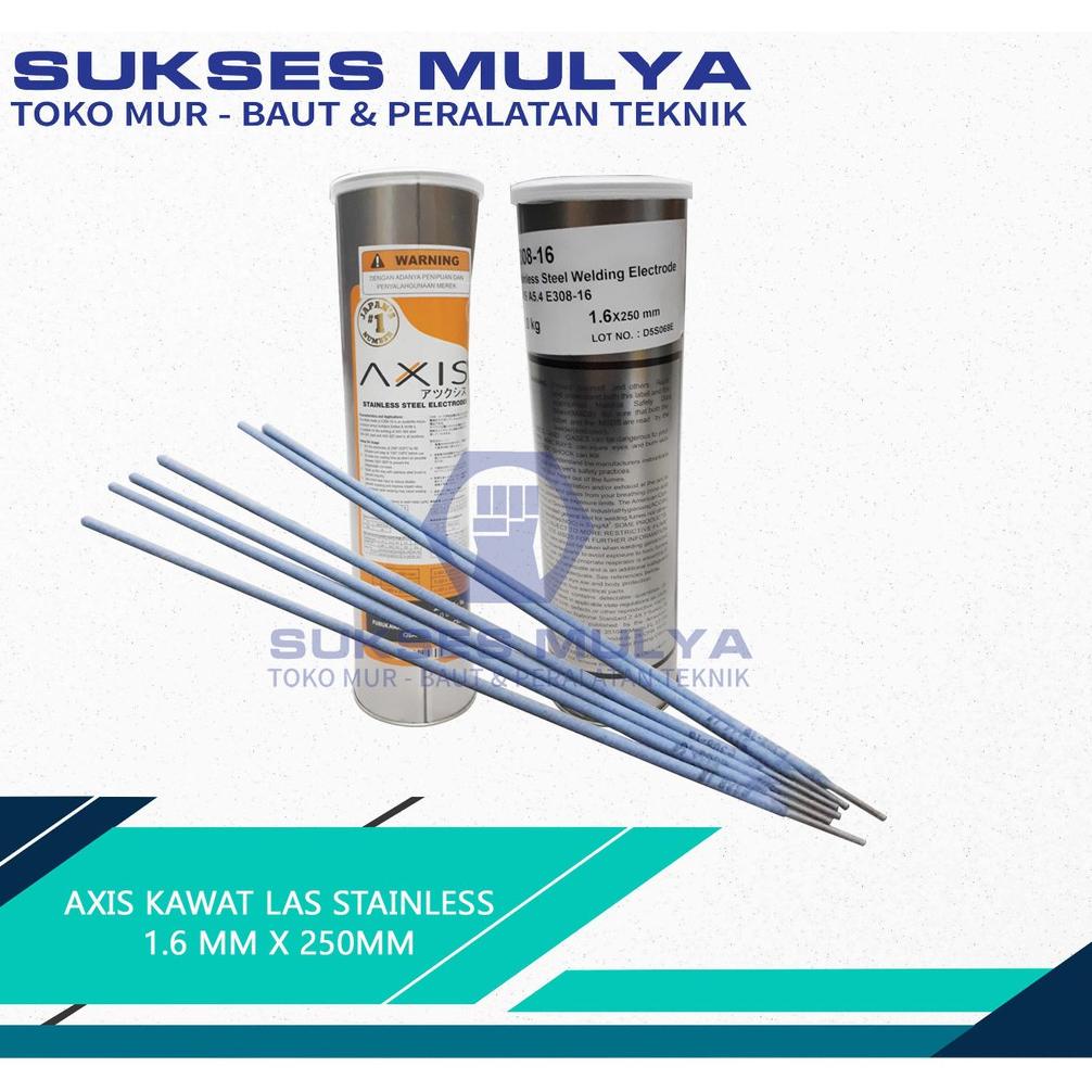 lk❃Stok Banyak❋ AXIS Kawat Las Stainless 1.6 x 250mm Kawat Las Steinless Steel 1.6mm Isi 25 biji 86 