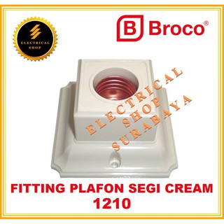 BROCO FITTING PLAFON SEGI / PERSEGI CREAM 1210 (TERSEDIA HARGA GROSIR) CEILING LAMP HOLDER