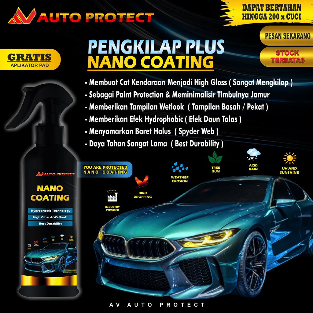 PENGKILAP BODY MOBIL MOTOR EFEK DAUN TALAS / NANO COATING DAYA TAHAN TINGGI