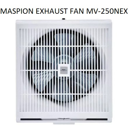 MASPION EXHAUST WALL FAN  10 INCH - MV - 250NEX