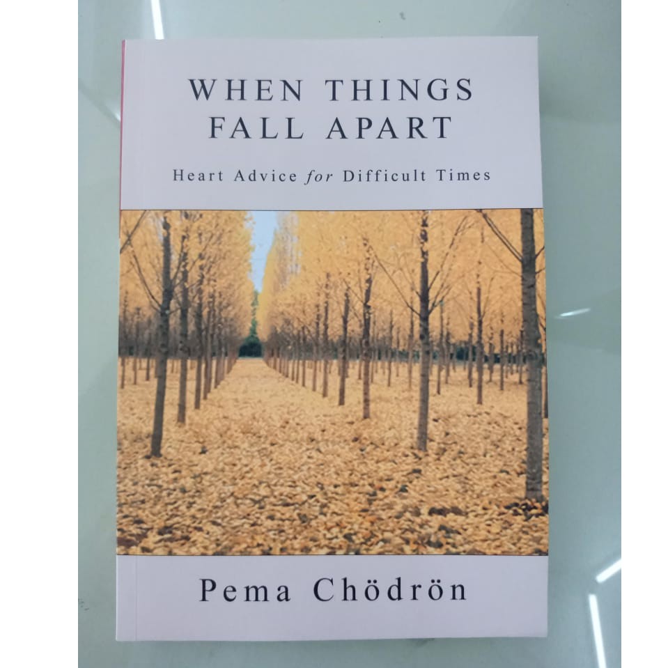 When Things Fall Apart By Pema Chdrn Paperback Spirituality Shopee Indonesia