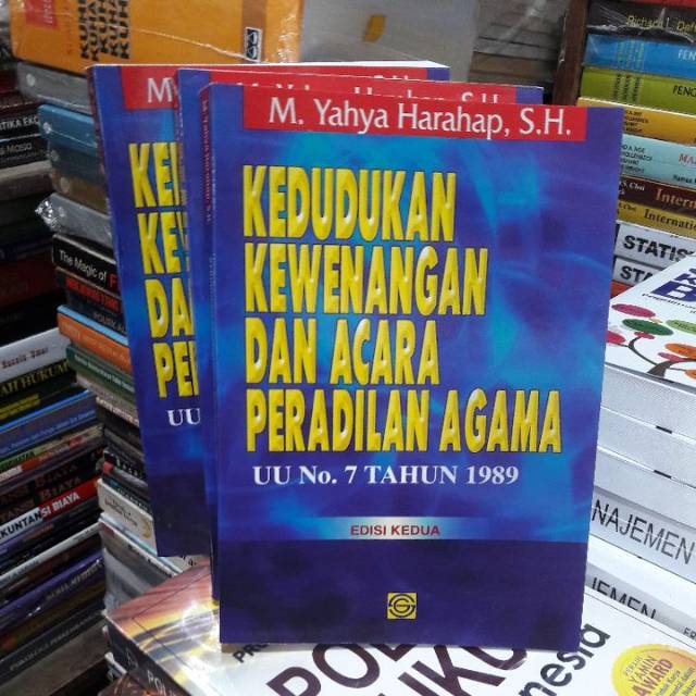 kedudukan kewenangan dan acara peradilan agama yahya harahap