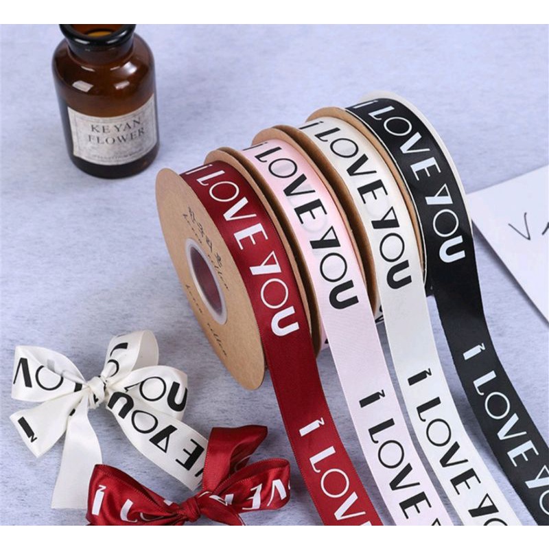 

Pita kado / hampers pita valentine " I Love you pita satn i size 2,5 cm per 1 yard (90 cm)