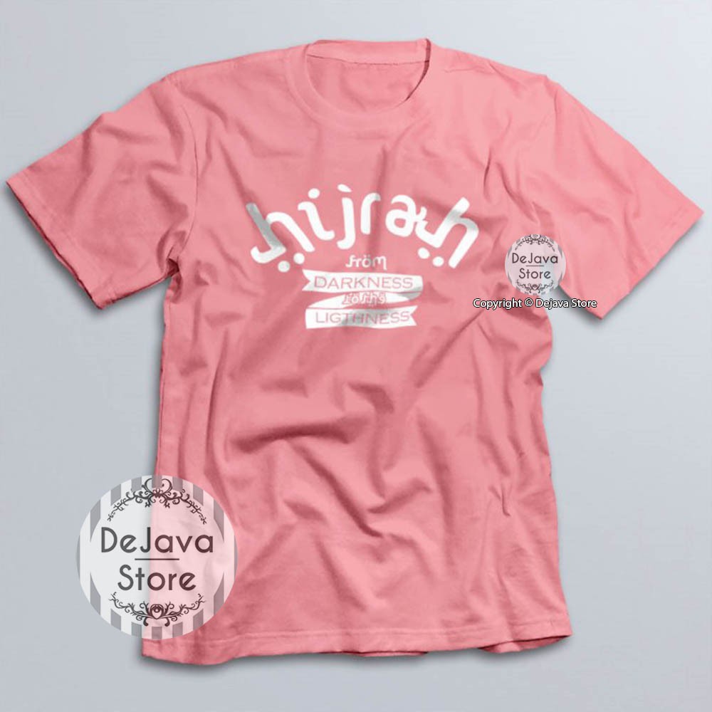 Kaos Dakwah Islami HIJRAH FROM THE DARKNESS TO THE LIGHTNESS - Tshirt Distro Muslim Premium | 019-PINK