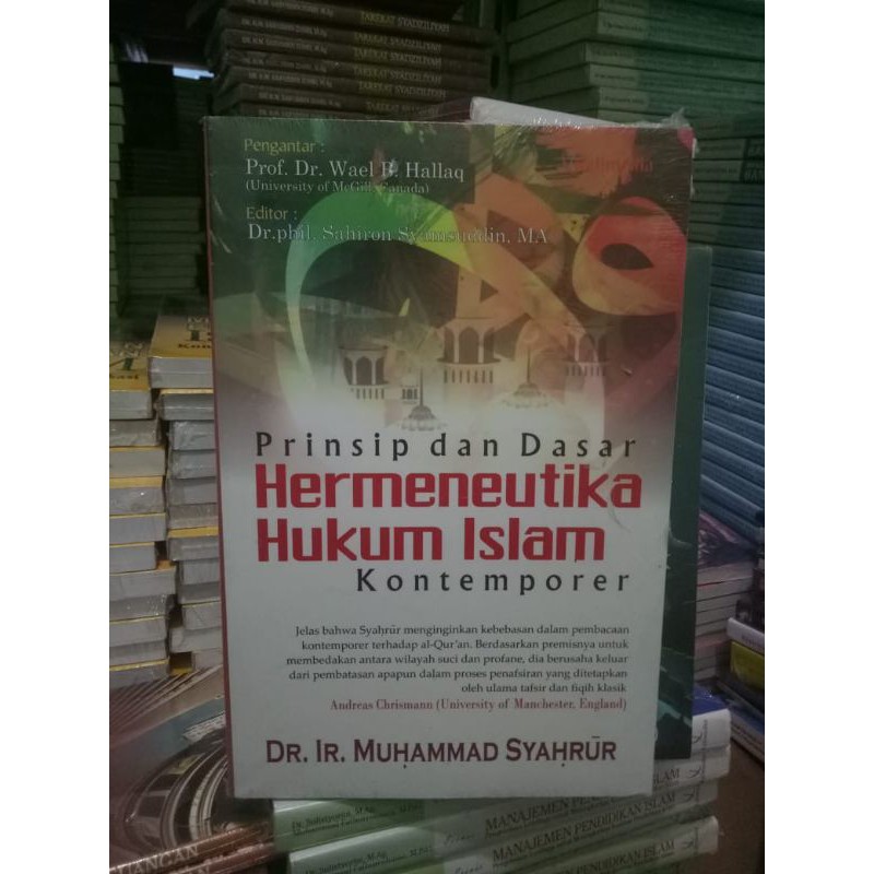 PRINSIP DAN DASAR HERMENEUTIKA HUKUM ISLAM KONTEMPORER