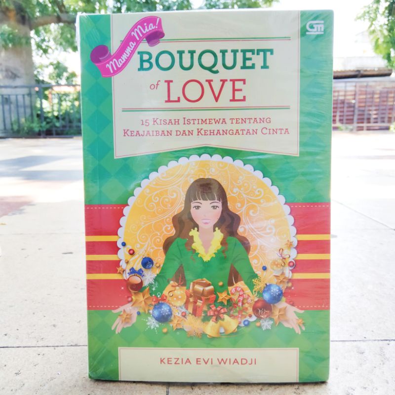 OBRAL BUKU MOTIVASI / PENGEMBANGAN DIRI / INSPIRASI / EVERY MOMENT COUNTS / INSPIRATION FOR WOMAN / PERCAYA DIRI ITU DI PRAKTEK IN / MARKETING ITU DI PRAKTEK IN / ORIGINAL 2c 2e-Bouquet Of Love